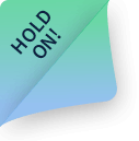 Hold on